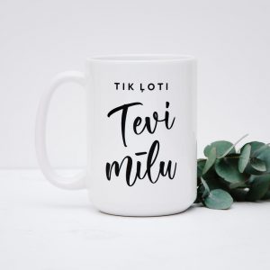 Lielā krūze "Tik ļoti"